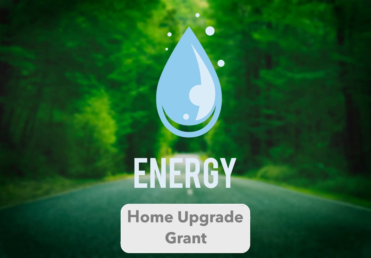 Home Upgrade Grant